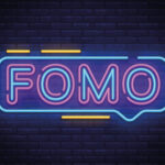 Is your FOMO driving customers towards your new tech or are they running a mile?